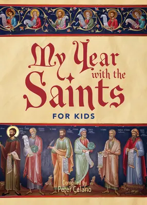 Mój rok ze świętymi dla dzieci - My Year with the Saints for Kids