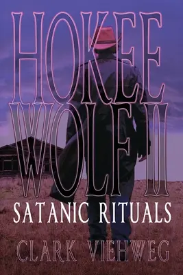 Hokee Wolf II: Szatańskie rytuały - Hokee Wolf II: Satanic Rituals