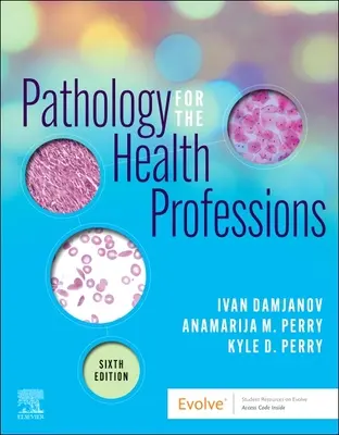 Patologia dla zawodów medycznych - Pathology for the Health Professions