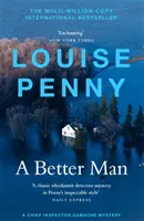 Lepszy człowiek - (A Chief Inspector Gamache Mystery Book 15) - Better Man - (A Chief Inspector Gamache Mystery Book 15)