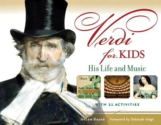 Verdi dla dzieci: jego życie i muzyka - Verdi for Kids: His Life and Music