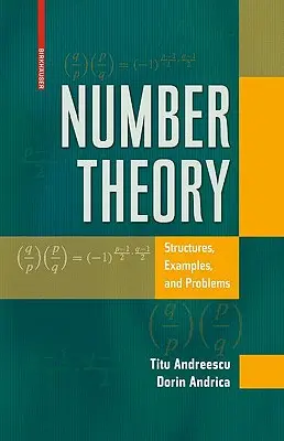 Teoria liczb: Struktury, przykłady i problemy - Number Theory: Structures, Examples, and Problems