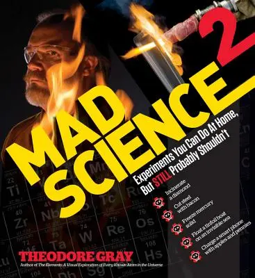 Mad Science 2: Eksperymenty, które można wykonać w domu, ale prawdopodobnie nie powinno się tego robić - Mad Science 2: Experiments You Can Do at Home, But Still Probably Shouldn't