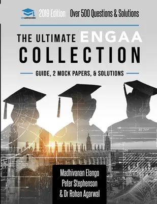 The Ultimate ENGAA Collection: 3 książki w jednej, ponad 500 praktycznych pytań i rozwiązań, w tym 2 próbne egzaminy, wydanie 2019, Engineering Admissions - The Ultimate ENGAA Collection: 3 Books In One, Over 500 Practice Questions & Solutions, Includes 2 Mock Papers, 2019 Edition, Engineering Admissions