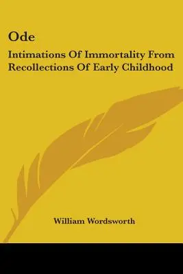 Oda: Wyobrażenia o nieśmiertelności na podstawie wspomnień z wczesnego dzieciństwa - Ode: Intimations Of Immortality From Recollections Of Early Childhood