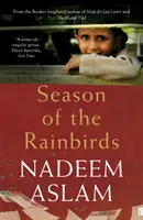 Pora deszczowych ptaków (Aslam Nadeem (autor)) - Season of the Rainbirds (Aslam Nadeem (Author))