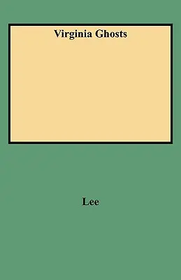 Duchy Wirginii - Virginia Ghosts