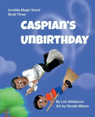 Nieurodziny Kaspiana - Caspian's UnBirthday