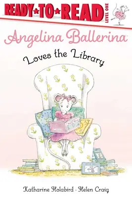 Angelina Ballerina kocha bibliotekę - Angelina Ballerina Loves the Library