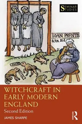 Czary we wczesnonowożytnej Anglii - Witchcraft in Early Modern England