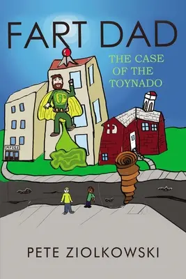 Fart Dad: Przypadek Toynado - Fart Dad: The Case of the Toynado