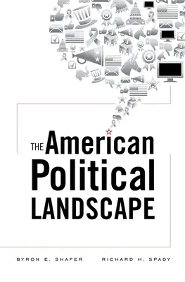Amerykański krajobraz polityczny - The American Political Landscape