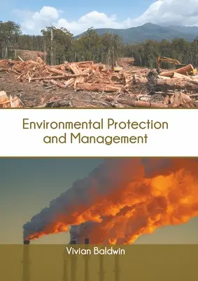 Ochrona i zarządzanie środowiskiem - Environmental Protection and Management