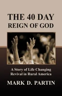 40-dniowe panowanie Boga - The 40 Day Reign of God