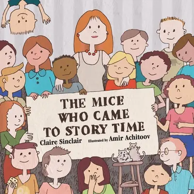 Myszy, które przyszły na bajkę - The Mice Who Came to Story Time