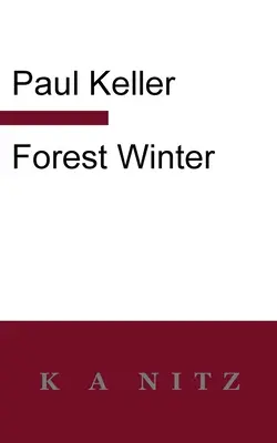 Leśna zima: Powieść o Górach Śląskich - Forest Winter: A Novel of the Silesian Mountains