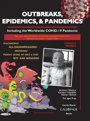 Wybuchy epidemii, epidemie i pandemie: w tym światowa pandemia COVID-19 - Outbreaks, Epidemics, & Pandemics: Including the Worldwide COVID- 19 Pandemic