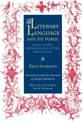 Język literacki i jego publiczność w późnym antyku łacińskim i średniowieczu - Literary Language & Its Public in Late Latin Antiquity and in the Middle Ages