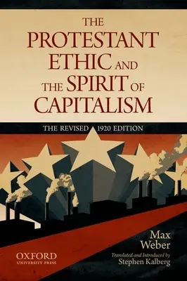 Etyka protestancka i duch kapitalizmu - The Protestant Ethic and the Spirit of Capitalism