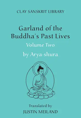 Girlanda przeszłych wcieleń Buddy (tom 2) - Garland of the Buddha's Past Lives (Volume 2)