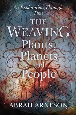 The Weaving: Eksploracja przez czas - The Weaving: An Exploration Through Time