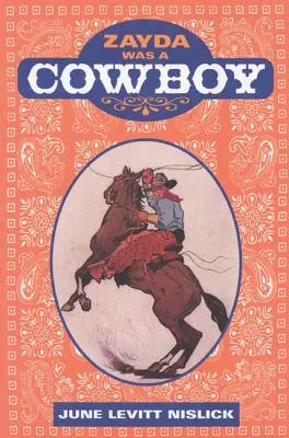 Zayda była kowbojem - Zayda Was a Cowboy