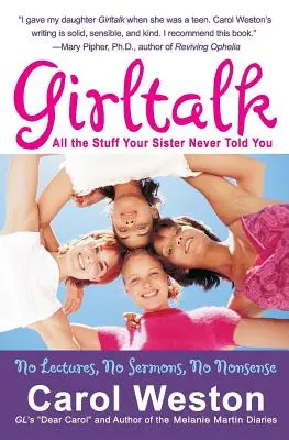 Girltalk: Wszystkie rzeczy, których nigdy nie powiedziała ci siostra - Girltalk: All the Stuff Your Sister Never Told You