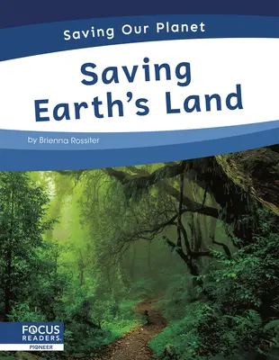 Ratowanie ziemi - Saving Earth's Land