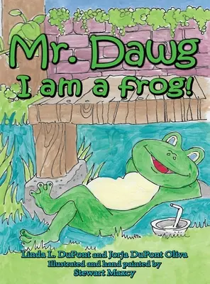 Mr. Dawg: Jestem żabą - Mr. Dawg I am a frog