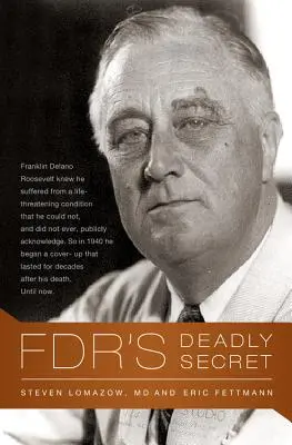 Śmiertelny sekret Fdr - Fdr's Deadly Secret