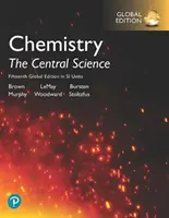 Chemia: Centralna nauka w jednostkach SI, wydanie globalne - Chemistry: The Central Science in SI Units, Global Edition