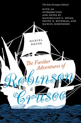 Dalsze przygody Robinsona Crusoe: wydanie ze Stoke Newington - The Farther Adventures of Robinson Crusoe: The Stoke Newington Edition