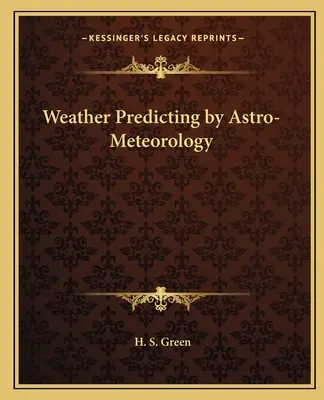 Przewidywanie pogody za pomocą astrometeorologii - Weather Predicting by Astro-Meteorology