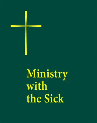 Służba chorym - Ministry with the Sick