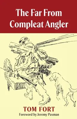 Wędkarz daleki od doskonałości - The Far From Compleat Angler