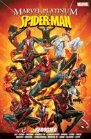 Marvel Platinum: Definitywny Spider-man Rebooted - Marvel Platinum: The Definitive Spider-man Rebooted