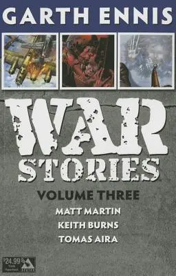 Wojenne opowieści, tom 3 - War Stories, Volume 3