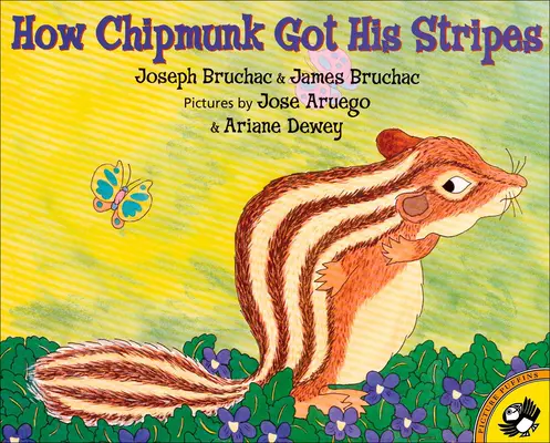 Jak wiewiórka zdobyła paski: Opowieść o przechwalaniu się i dokuczaniu - How Chipmunk Got His Stripes: A Tale of Bragging and Teasing