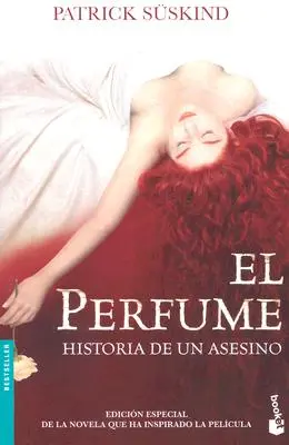 El Perfume / Perfumy: Historia mordercy / Historia mordercy - El Perfume / Perfume: Historia de Un Asesino / The Story of a Murderer