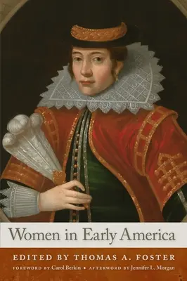 Kobiety we wczesnej Ameryce - Women in Early America