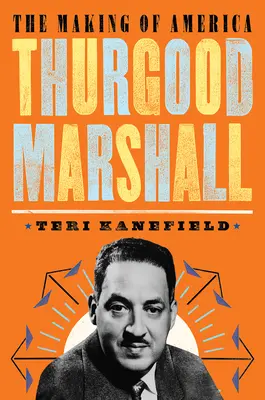 Thurgood Marshall: Tworzenie Ameryki #6 - Thurgood Marshall: The Making of America #6