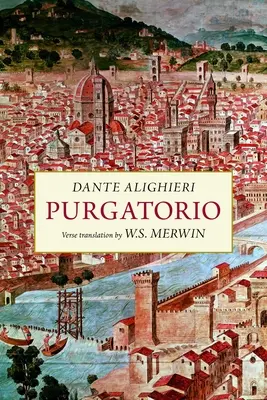 Purgatorio: Nowe tłumaczenie wersetów - Purgatorio: A New Verse Translation