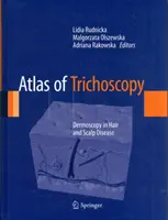 Atlas trichoskopii: Dermoskopia w chorobach włosów i skóry głowy