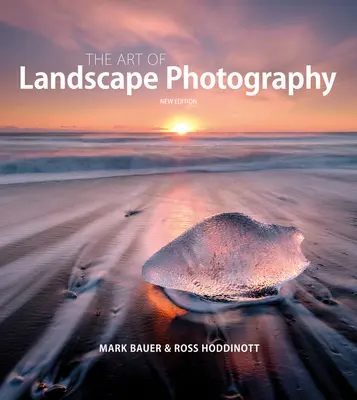 Sztuka fotografii krajobrazowej - The Art of Landscape Photography