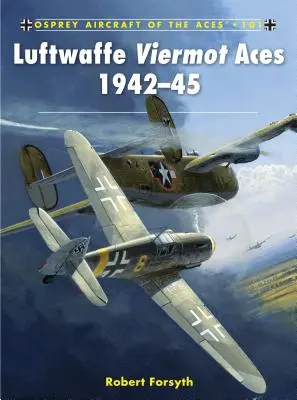 Asy Luftwaffe Viermot 1942-45 - Luftwaffe Viermot Aces 1942-45