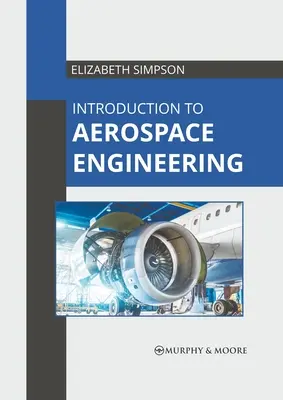 Wprowadzenie do inżynierii lotniczej i kosmicznej - Introduction to Aerospace Engineering