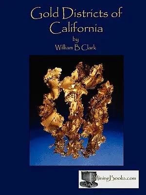 Złote dzielnice Kalifornii - Gold Districts of California