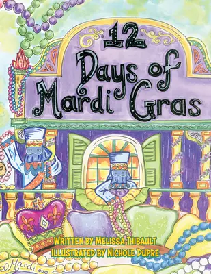 12 dni Mardi Gras - 12 Days of Mardi Gras