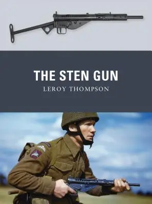 Pistolet Sten - The Sten Gun