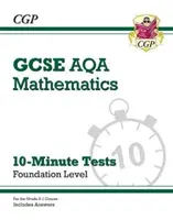 Klasa 9-1 GCSE Matematyka AQA 10-minutowe testy - podstawa (zawiera odpowiedzi) - Grade 9-1 GCSE Maths AQA 10-Minute Tests - Foundation (includes Answers)